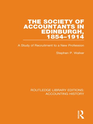 cover image of The Society of Accountants in Edinburgh, 1854-1914